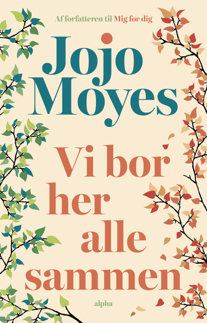 VI BOR HER ALLE SAMMEN