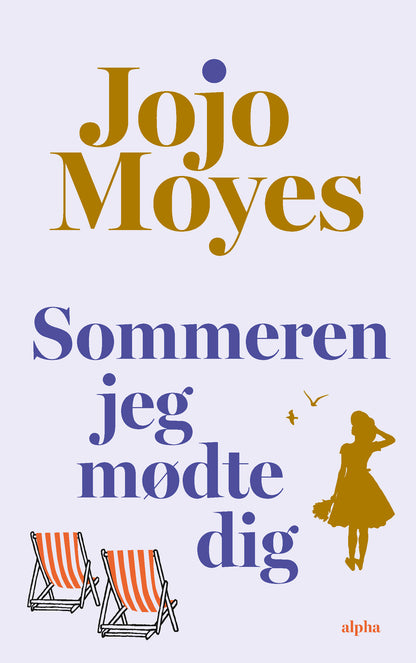 SOMMEREN JEG MØDTE DIG