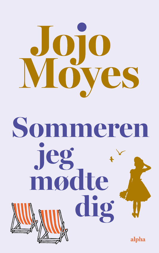 SOMMEREN JEG MØDTE DIG