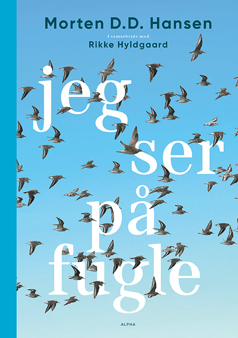 JEG SER PÅ FUGLE