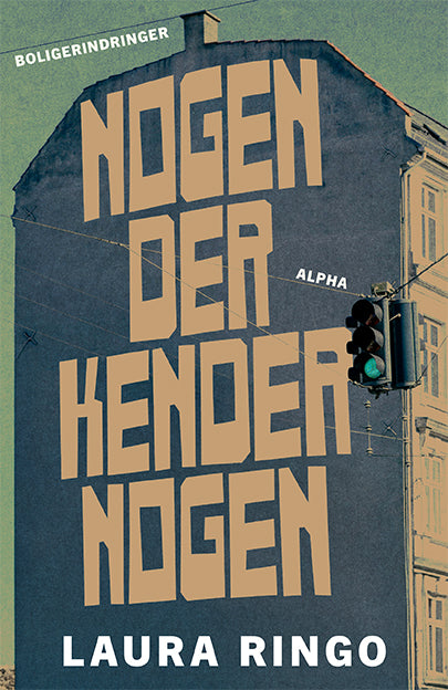 NOGEN DER KENDER NOGEN