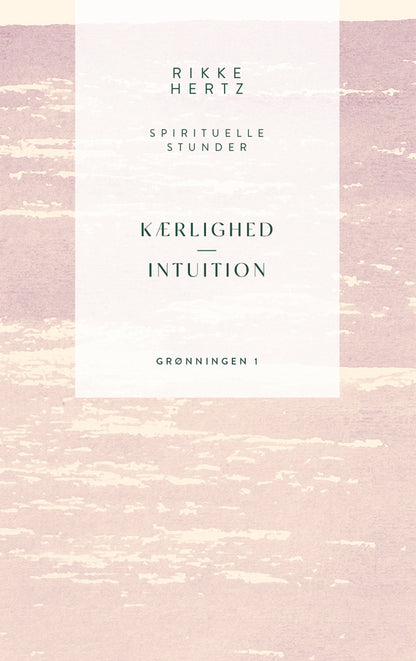 SPIRITUELLE STUNDER - KÆRLIGHED
