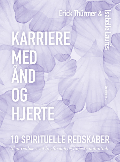 KARRIERE MED ÅND OG HJERTE