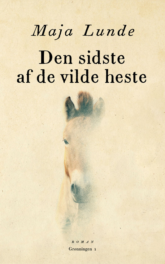 DEN SIDSTE AF DE VILDE HESTE