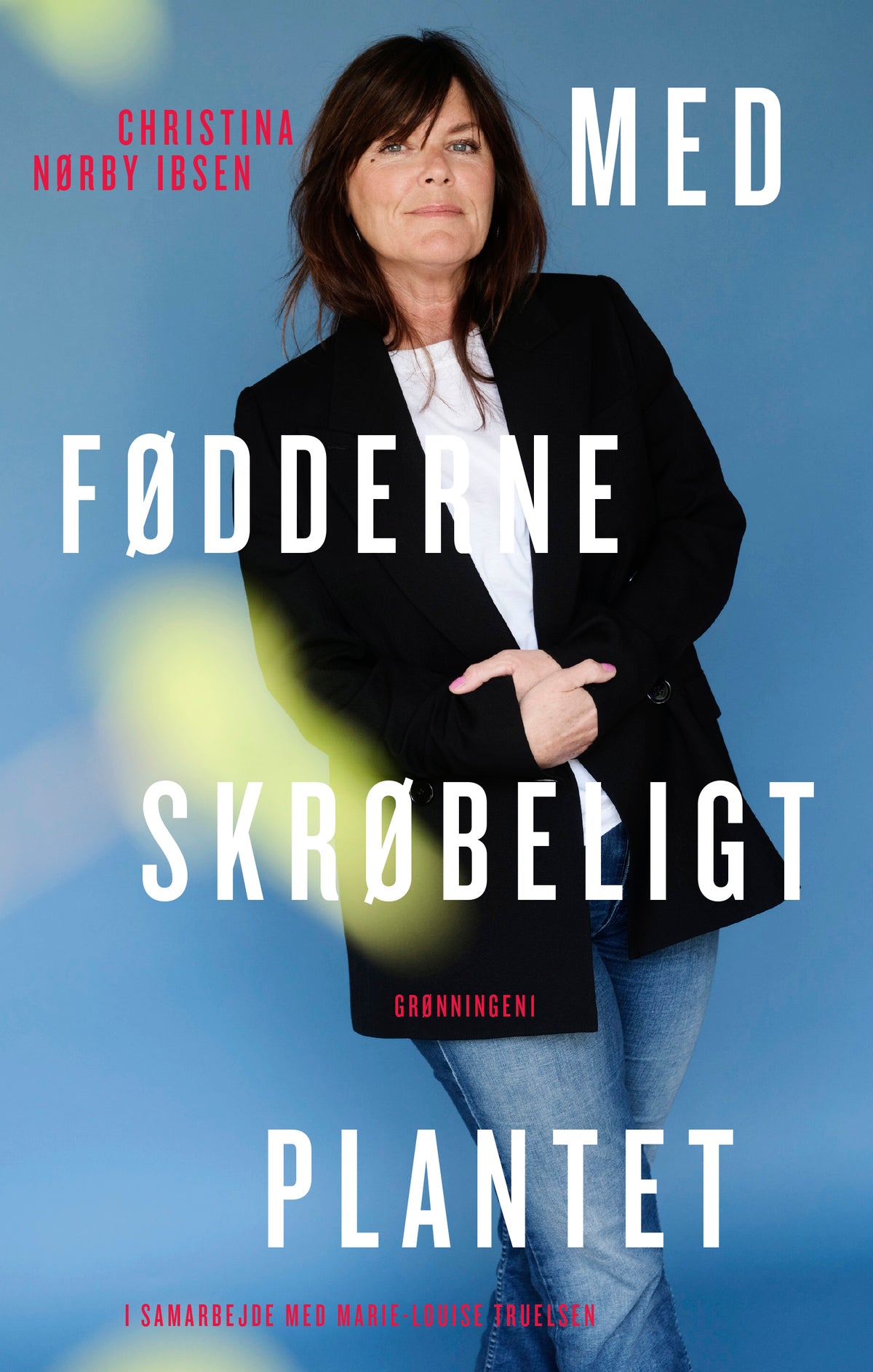 MED FØDDERNE SKRØBELIGT PLANTET 