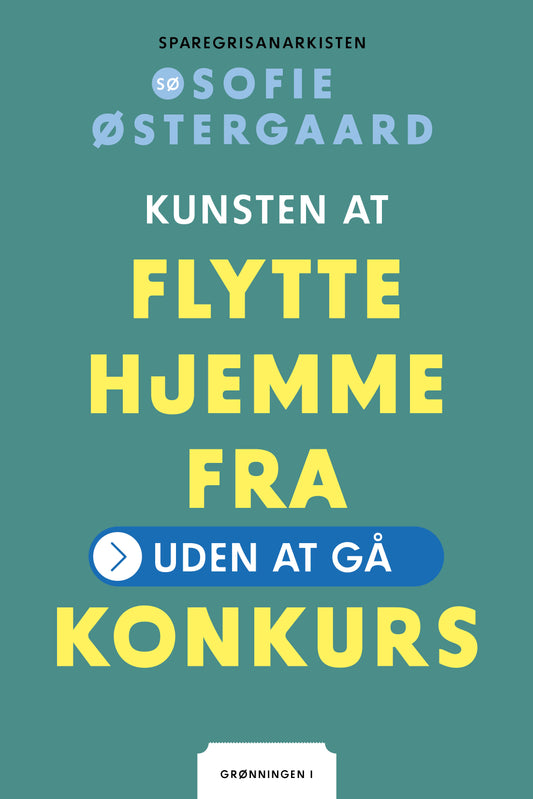 KUNSTEN AT FLYTTE HJEMMEFRA