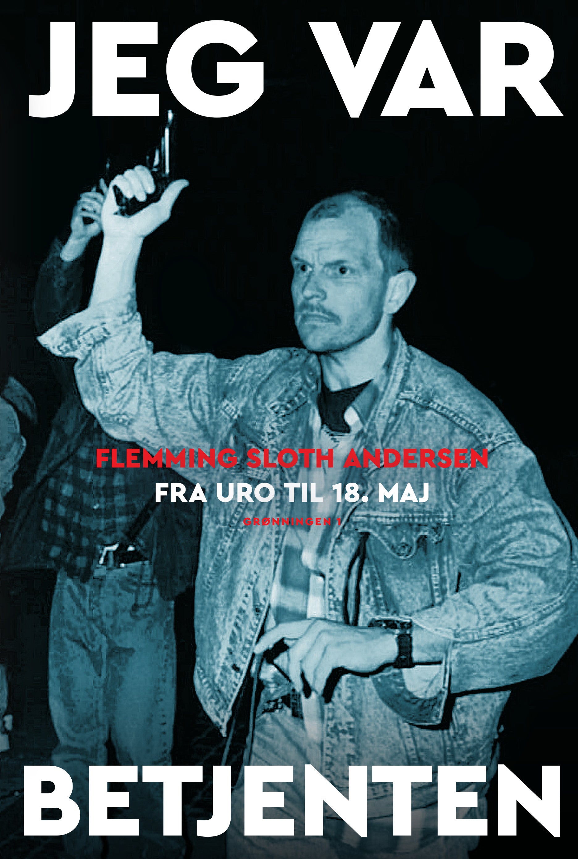 JEG VAR BETJENTEN