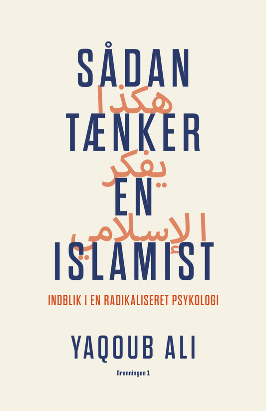 SÅDAN TÆNKER EN ISLAMIST