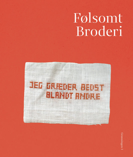 FØLSOMT BRODERI