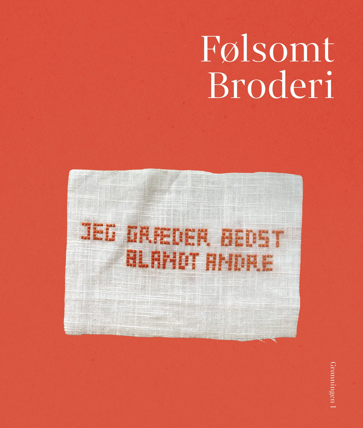 FØLSOMT BRODERI