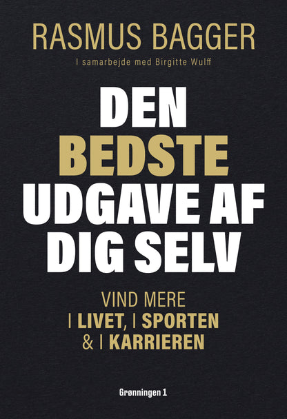DEN BEDSTE UDGAVE AF DIG SELV