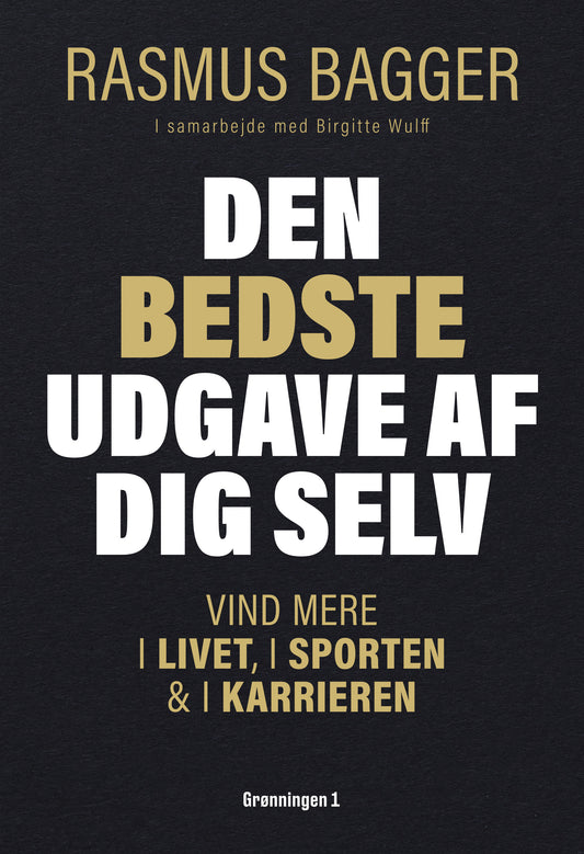 DEN BEDSTE UDGAVE AF DIG SELV