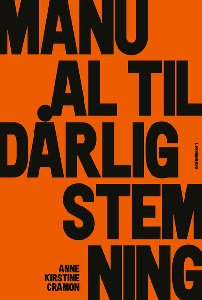 MANUAL TIL DÅRLIG STEMNING