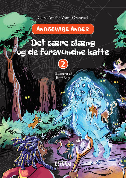 DET SÆRE SLÆNG & DE FORSVUNDNE KATTE ÅNDSSV.ÅNDER2