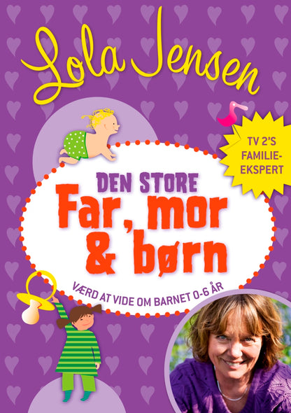 DEN STORE FAR, MOR & BØRN