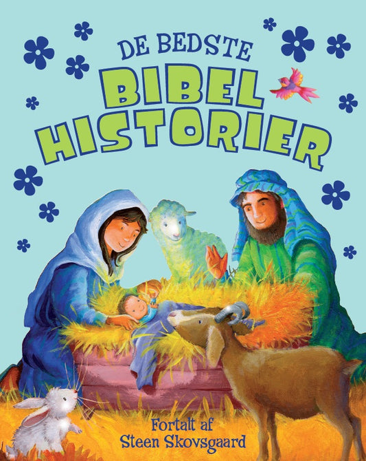 DE BEDSTE BIBELHISTORIER