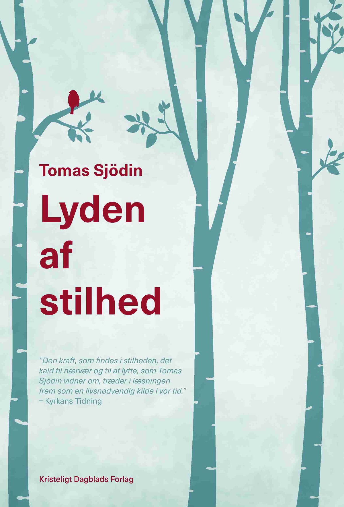 LYDEN AF STILHED