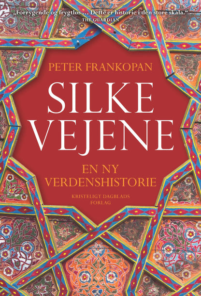 SILKEVEJENE