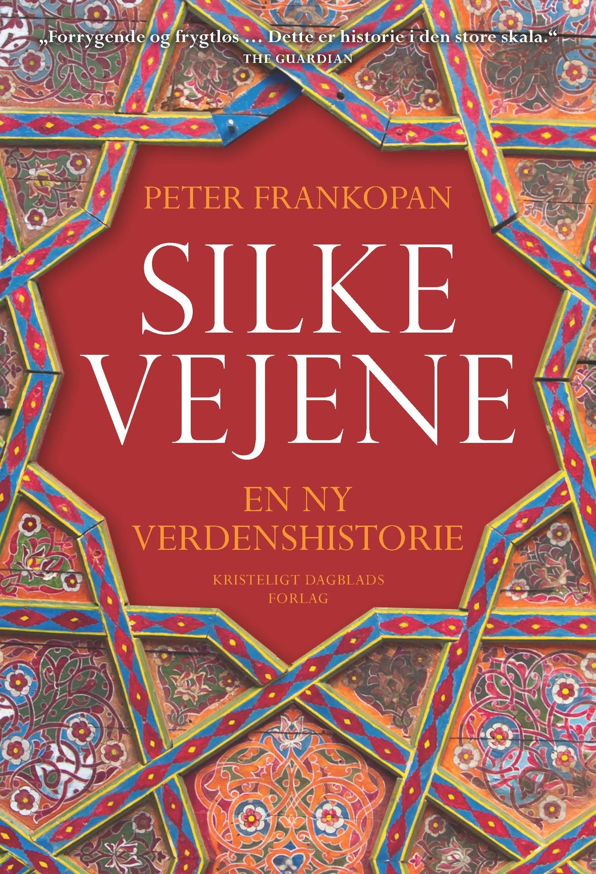 SILKEVEJENE