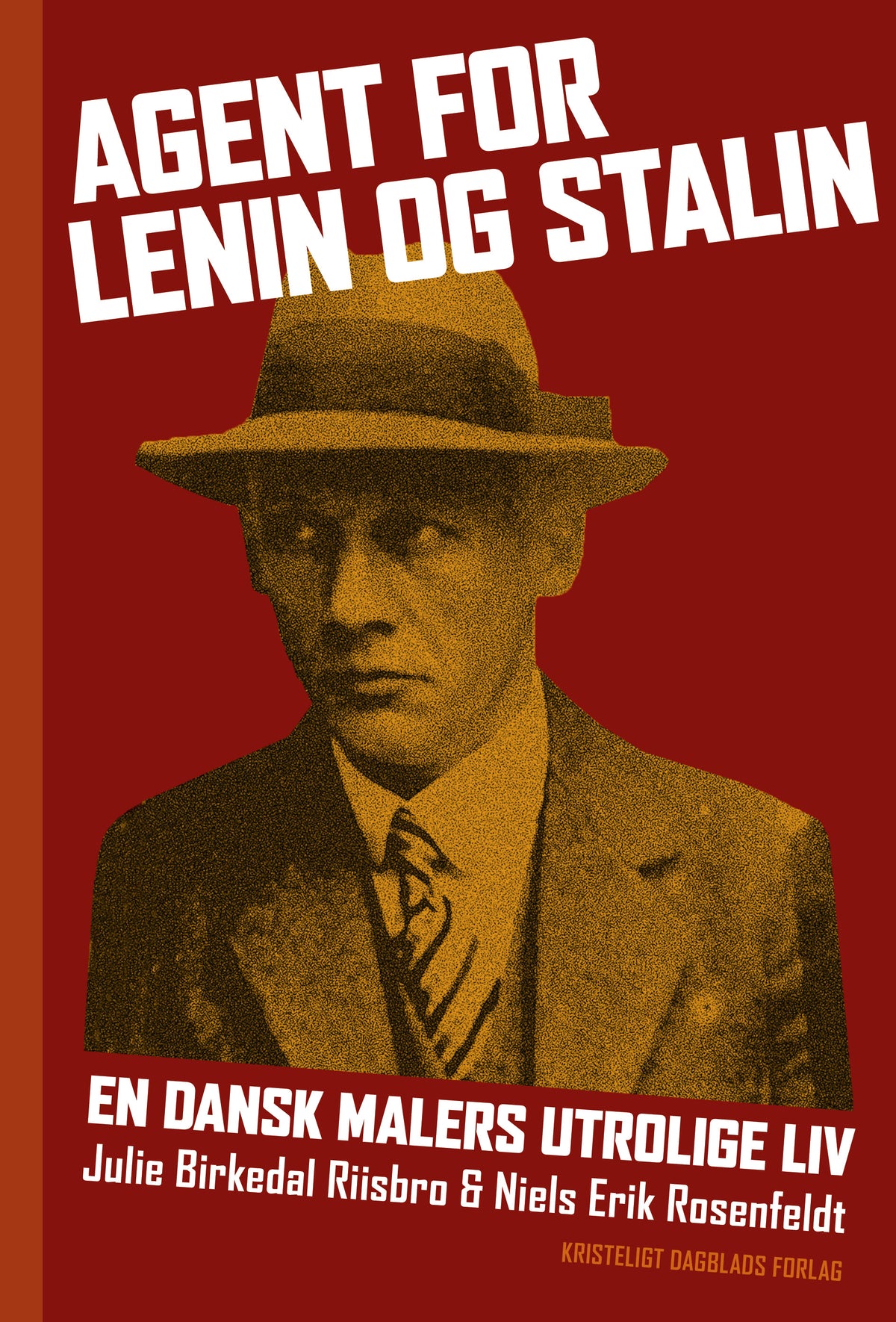 AGENT FOR LENIN OG STALIN