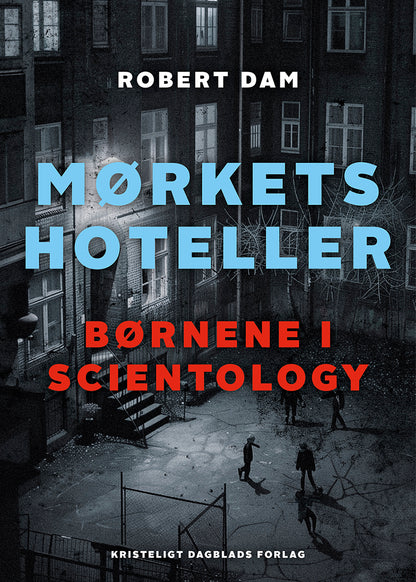 MØRKETS HOTELLER