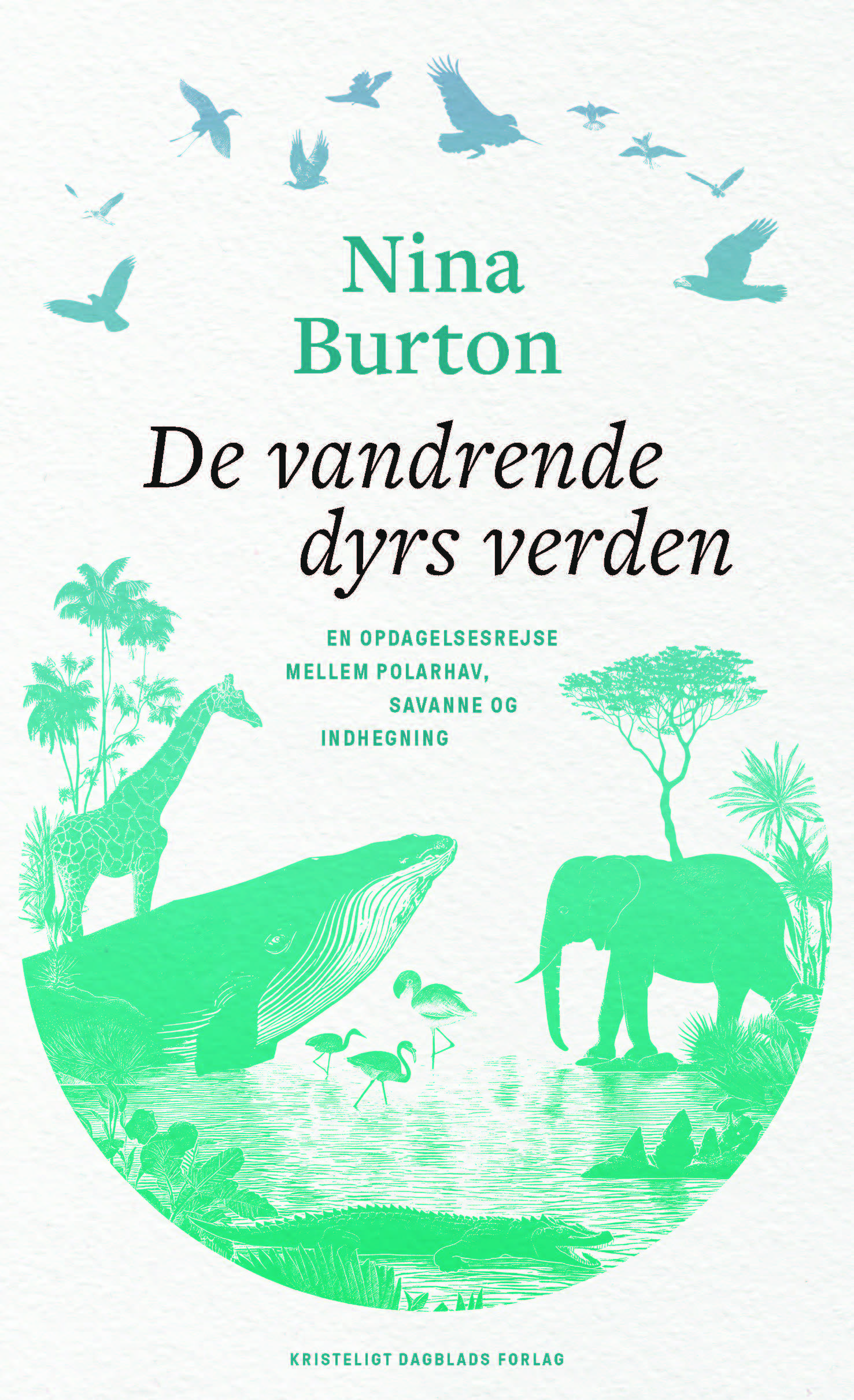 DE VANDRENDE DYRS VERDEN