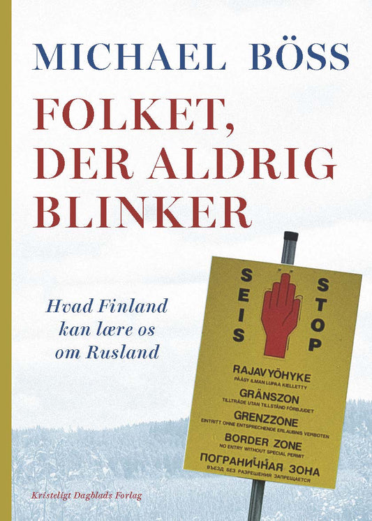 FOLKET, DER ALDRIG BLINKER