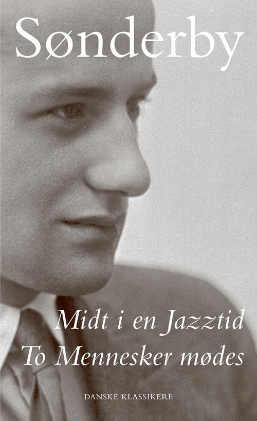 MIDT I EN JAZZTID / TO MENNESKER MØDES