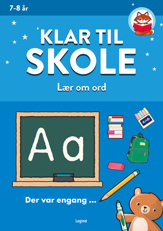 KLAR TIL SKOLE: LÆR OM ORD (7-8 ÅR)