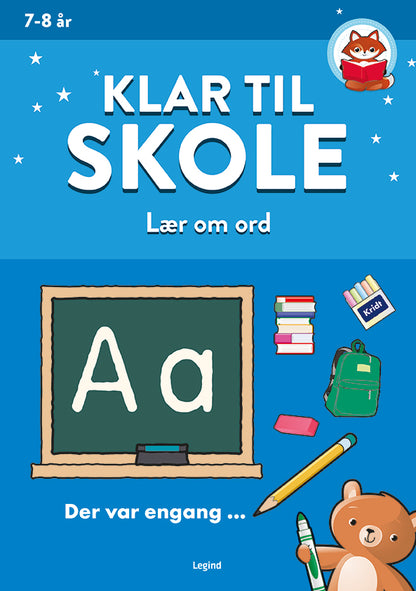 KLAR TIL SKOLE: LÆR OM ORD (7-8 ÅR)