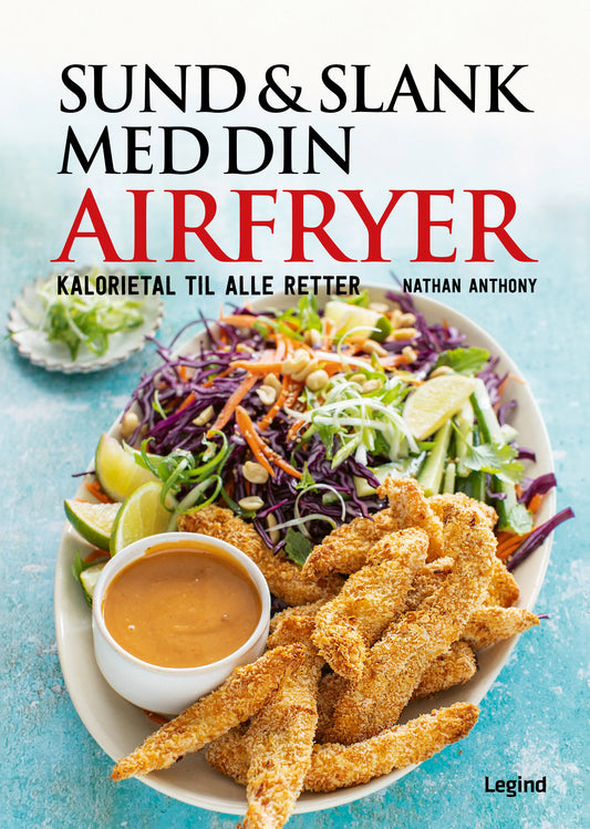SUND OG SLANK MED DIN AIRFRYER