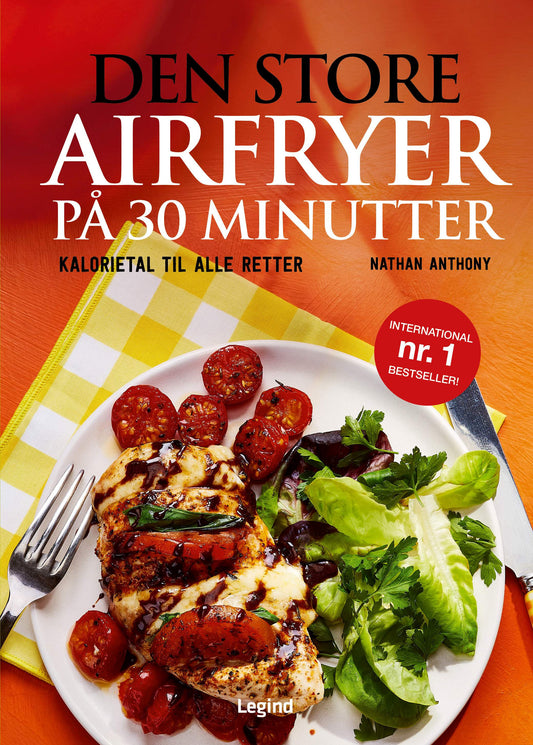 DEN STORE AIRFRYER PÅ 30 MINUTTER