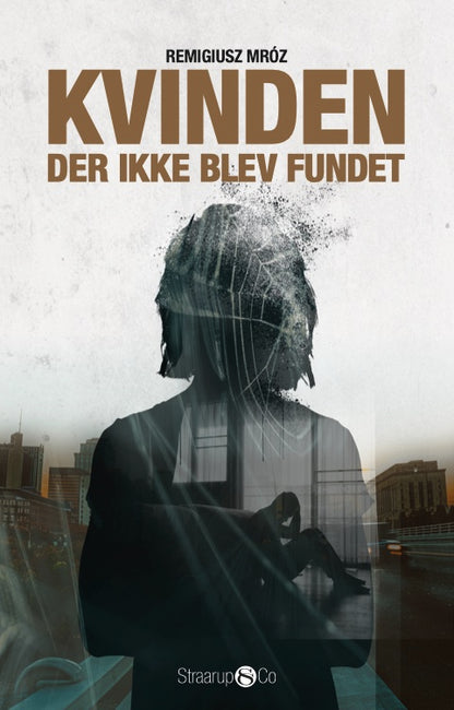 KVINDEN, DER IKKE BLEV FUNDET