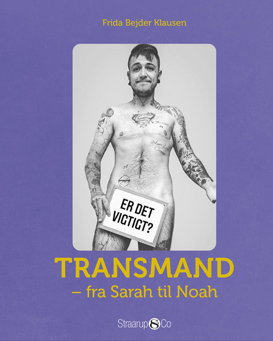 TRANSMANS - FRA SARAH TIL NOAH
