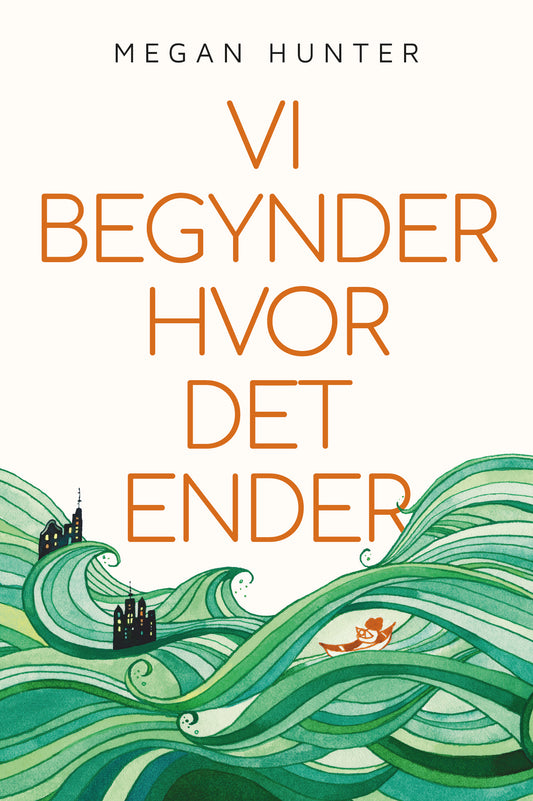 VI BEGYNDER HVOR DET ENDER