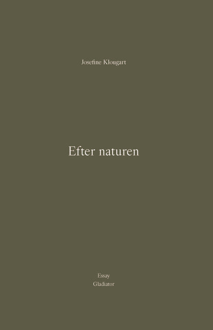EFTER NATUREN