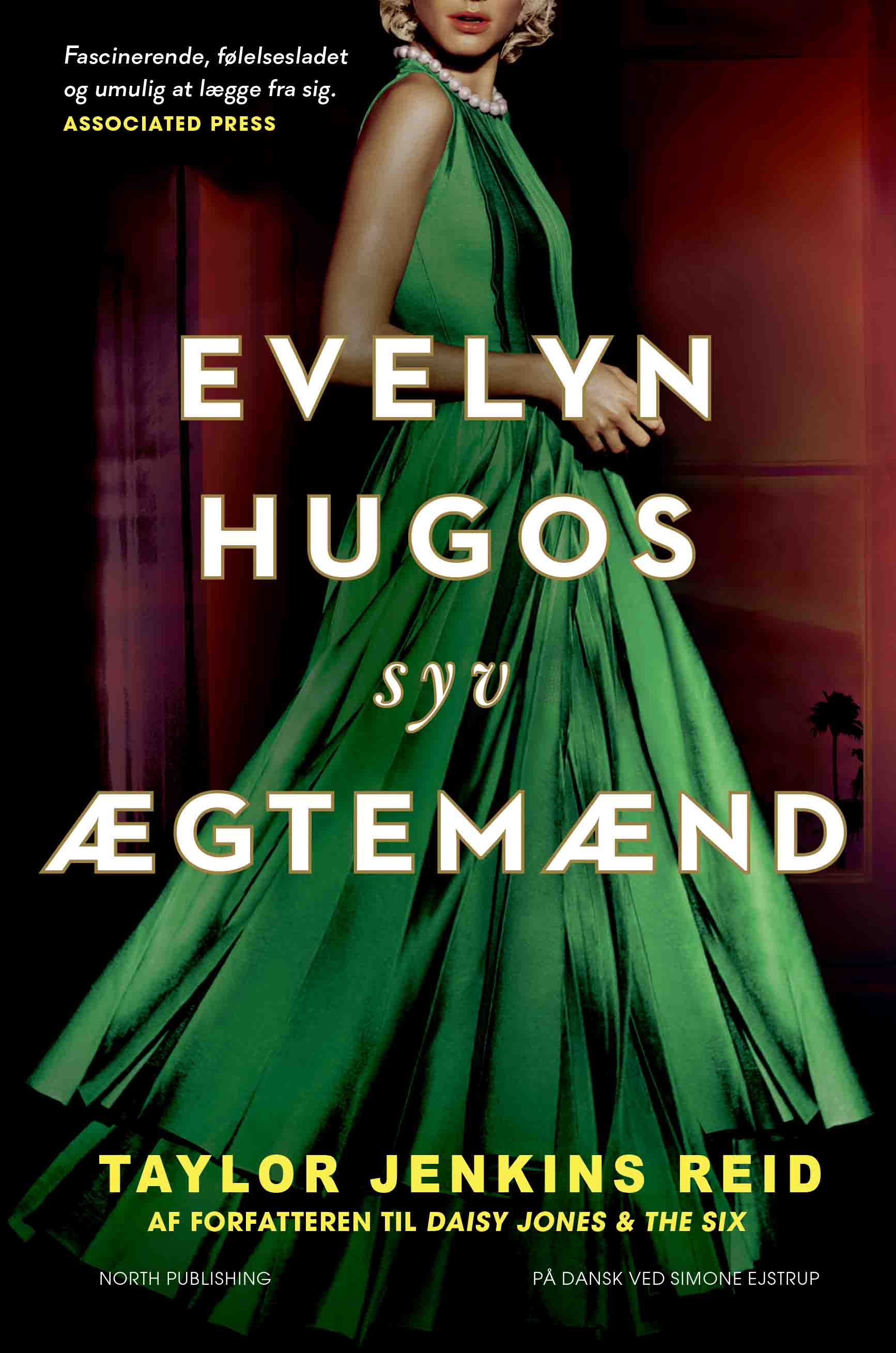 EVELYN HUGOS SYV ÆGTEMÆND