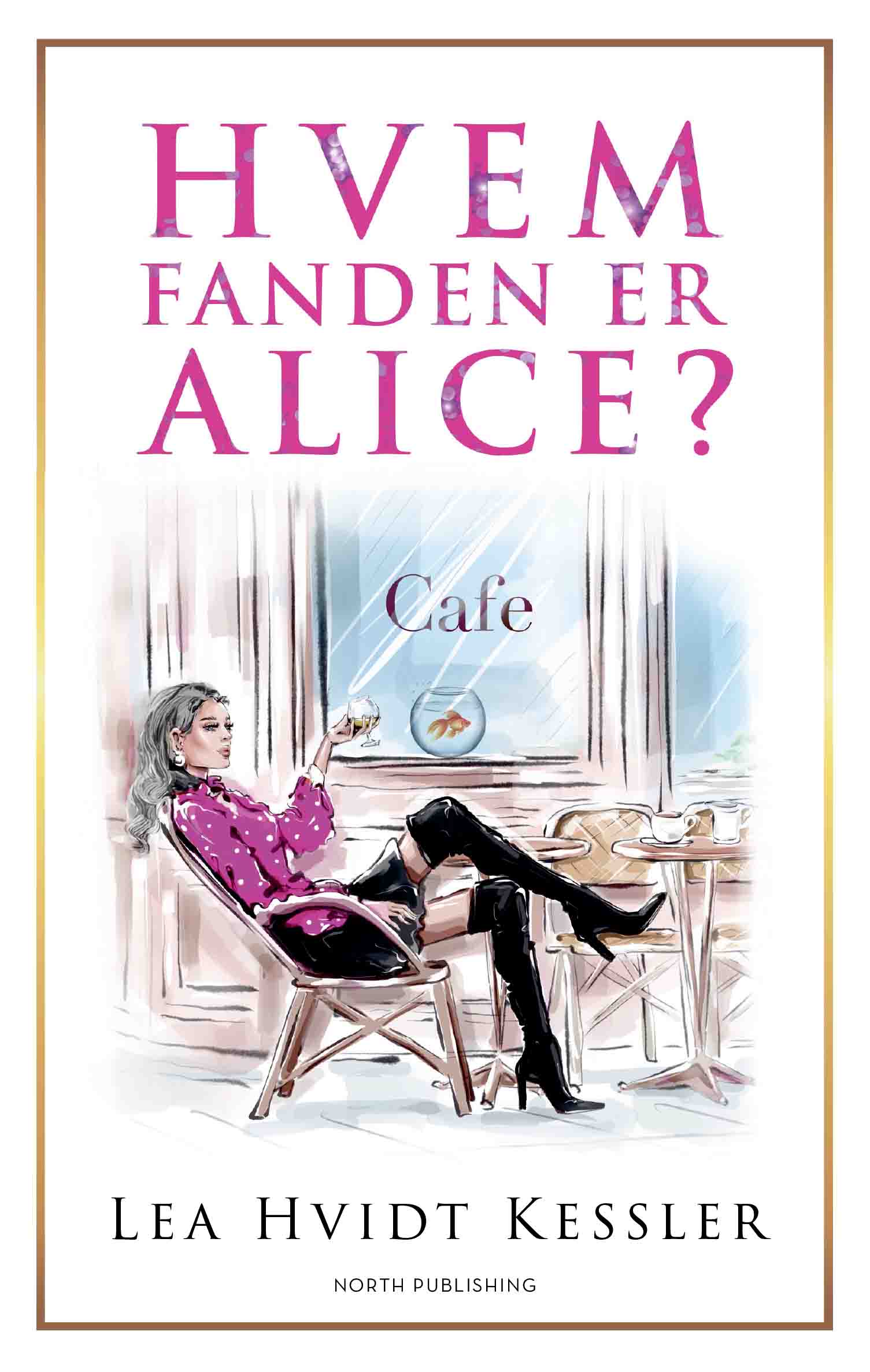 HVEM FANDEN ER ALICE?