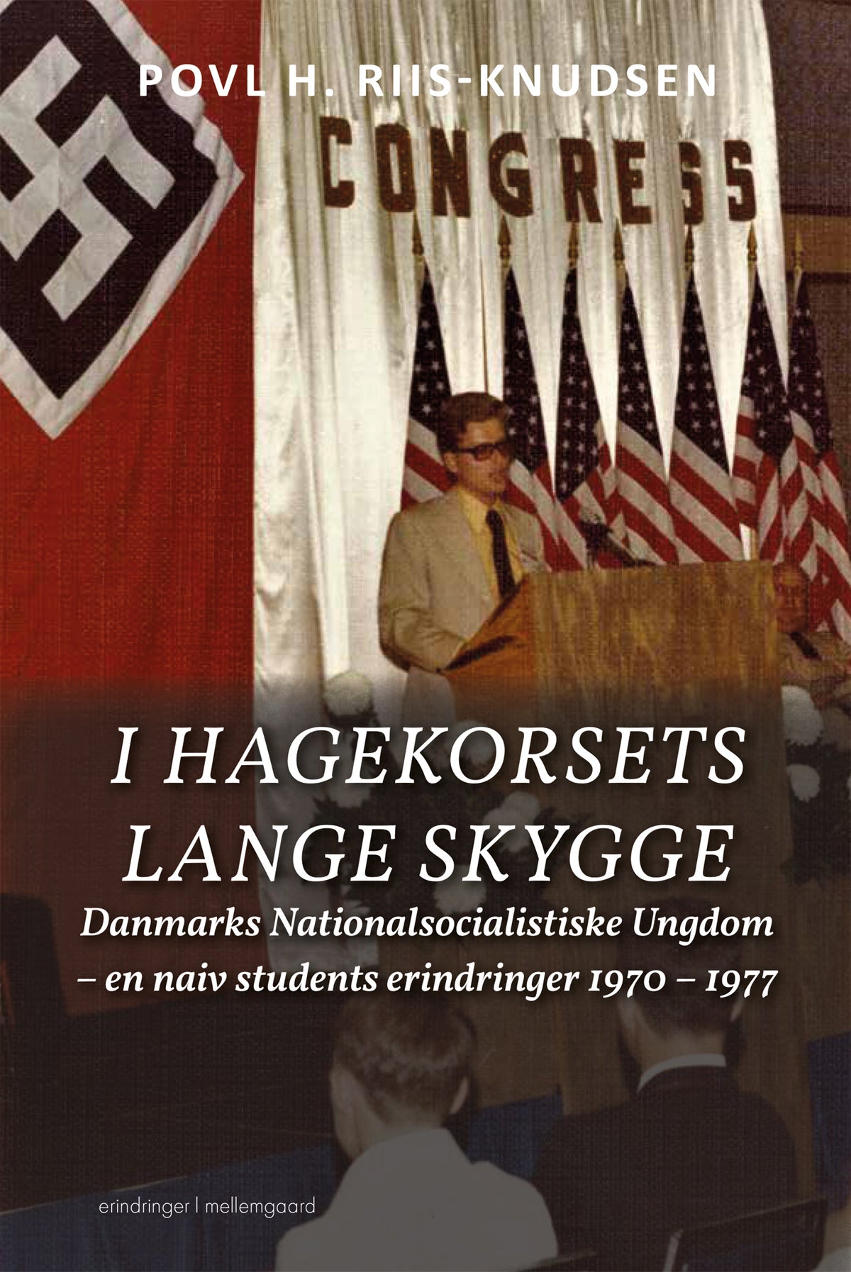 I HAGEKORSETS LANGE SKYGGE