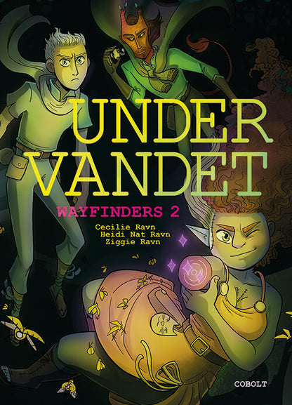 WAYFINDERS 2: UNDER VANDET