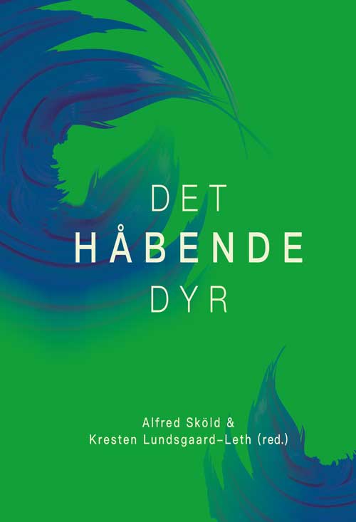 DET HÅBENDE DYR