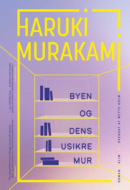BYEN OG DENS USIKRE MUR