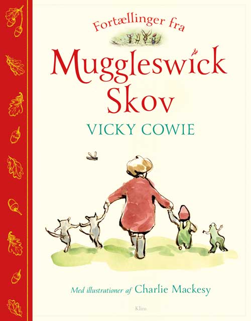 EVENTYRERNE FRA MUGGLESWICK WOOD