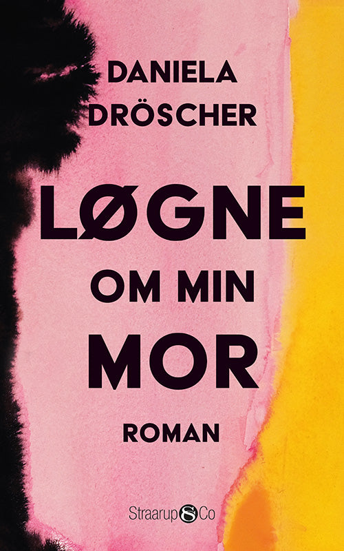 LØGNE OM MIN MOR