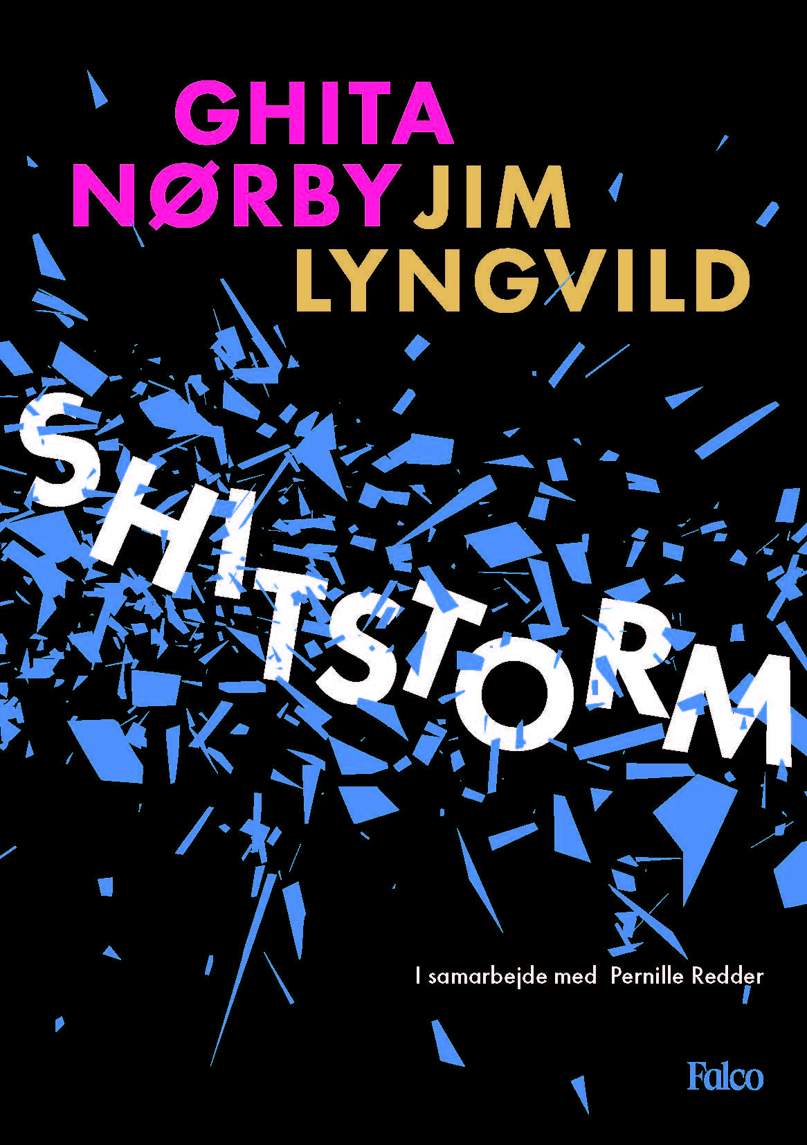 SHITSTORM
