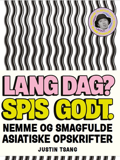 LANG DAG? SPIS GODT
