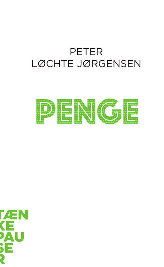 PENGE - TÆNKEPAUSER 117