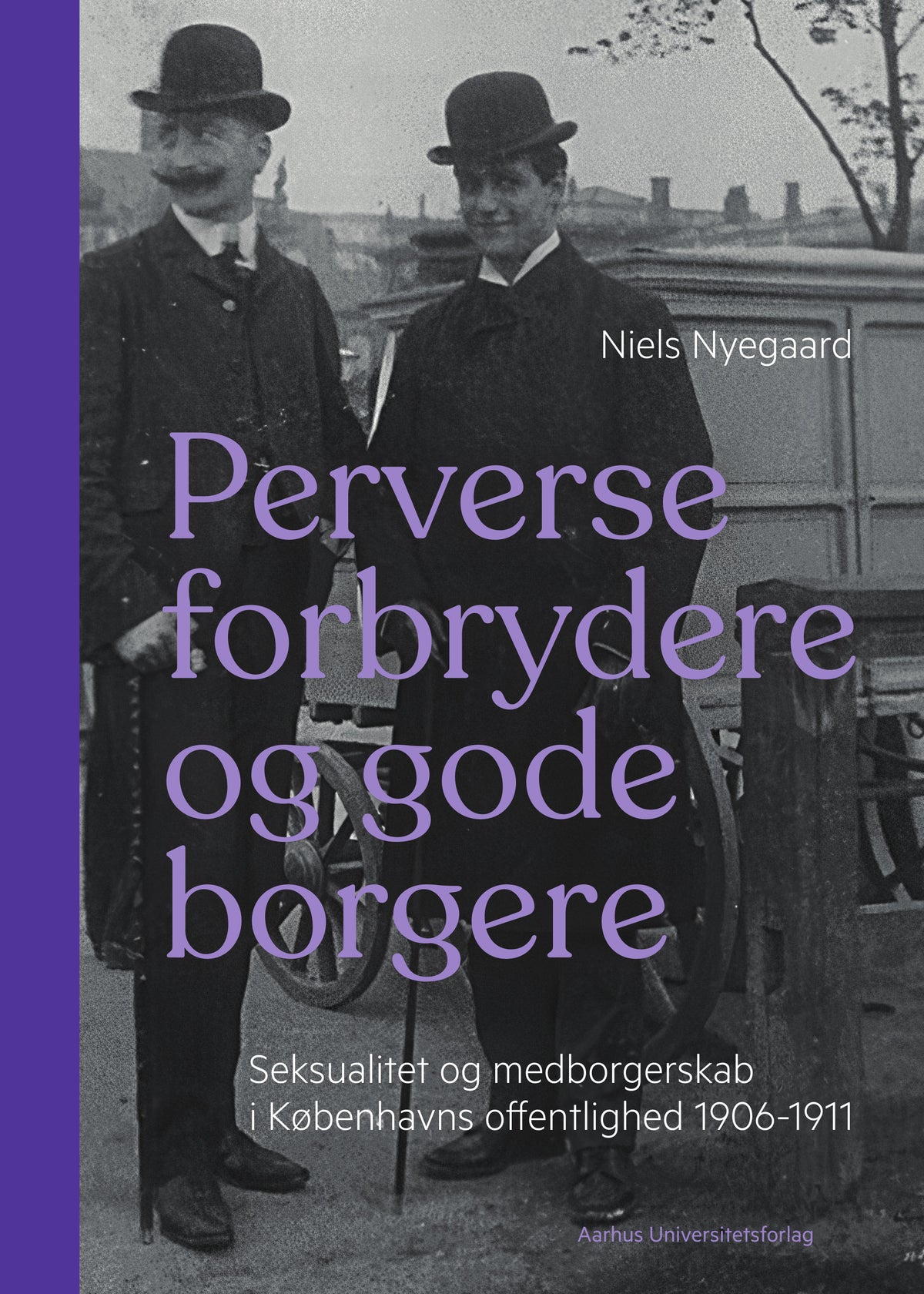 PERVERSE FORBRYDERE OG GODE BORGERE