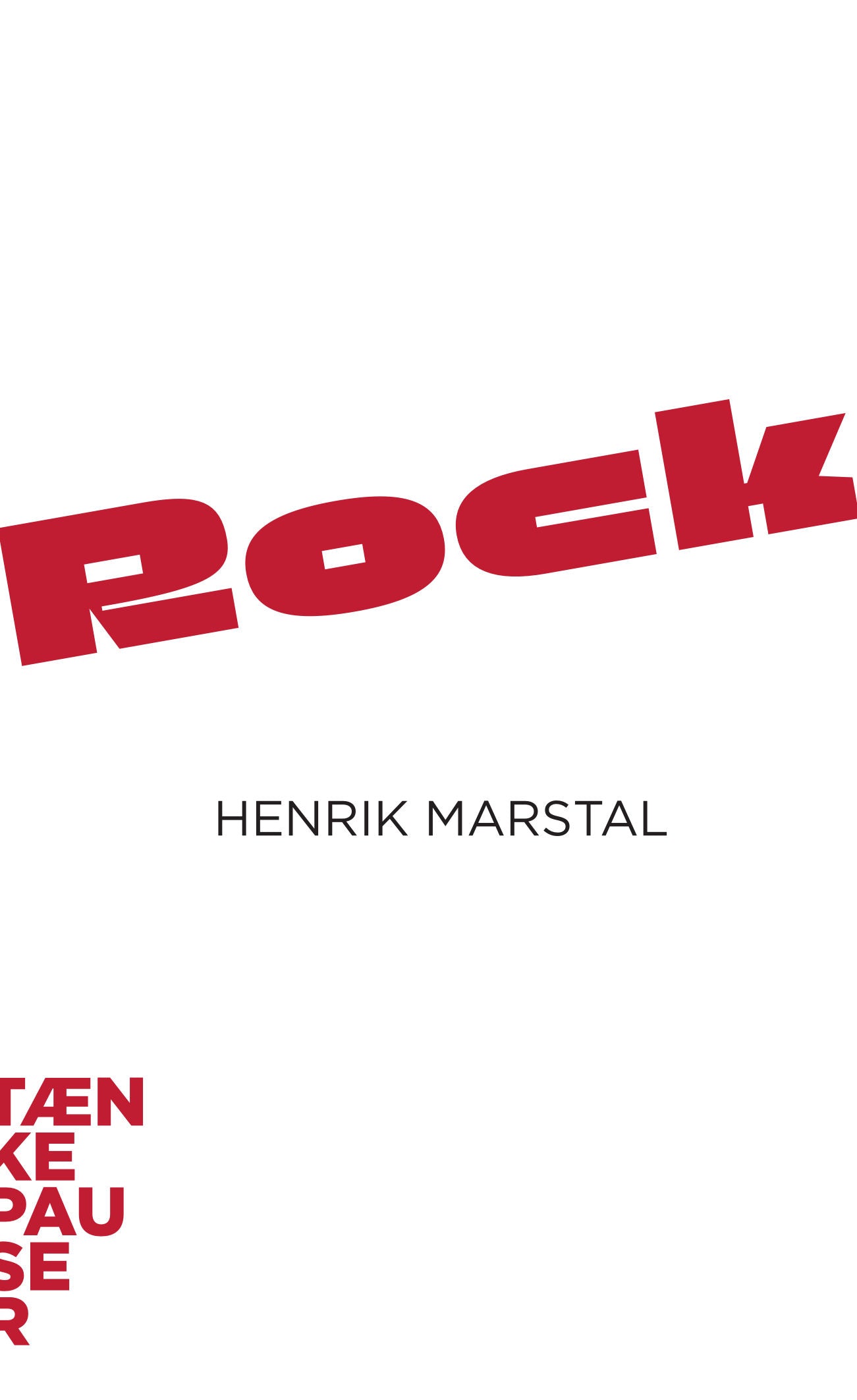 ROCK - TÆNKEPAUSER 120