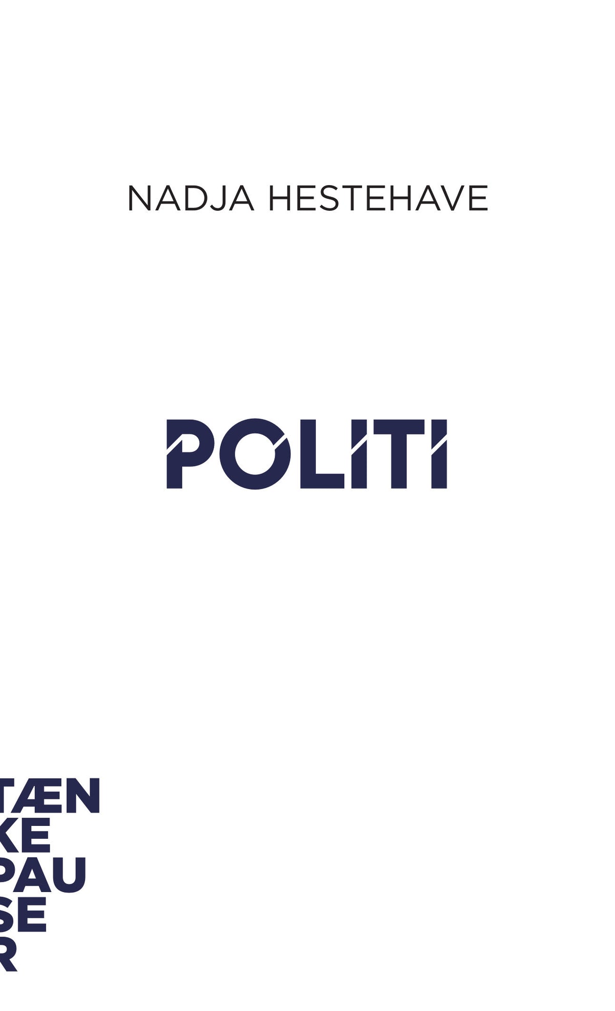 POLITI - TÆNKEPAUSER 127